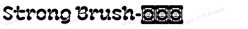 Strong Brush字体转换